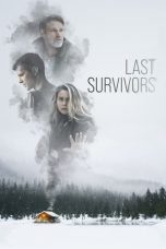 Nonton Last Survivors (2022) lk21 Film Subtitle Indonesia