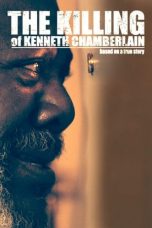 Nonton The Killing of Kenneth Chamberlain (2021) lk21 Film Subtitle Indonesia