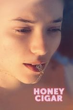 Nonton Honey Cigar (2021) lk21 Film Subtitle Indonesia