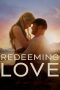 Nonton Redeeming Love (2022) lk21 Film Subtitle Indonesia