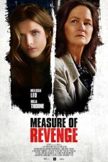 Nonton Measure of Revenge (2022) lk21 Film Subtitle Indonesia