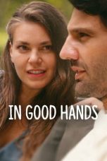 Nonton In Good Hands (2022) lk21 Film Subtitle Indonesia