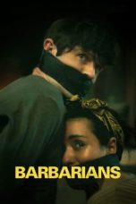 Nonton Barbarians (2021) lk21 Film Subtitle Indonesia 
