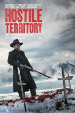 Nonton Hostile Territory (2022) lk21 Film Subtitle Indonesia