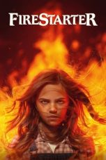 Nonton Firestarter (2022)  lk21 Film Subtitle Indonesia