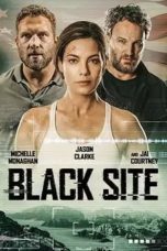 Nonton Black Site (2022) lk21 Film Subtitle Indonesia