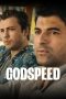 Nonton Godspeed (2022) lk21 Film Subtitle Indonesia