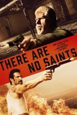 Nonton There Are No Saints (2022) lk21 Film Subtitle Indonesia