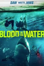 Nonton Dan Download Blood in the Water (2022) lk21 Film Subtitle Indonesia