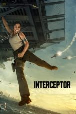 Nonton Dan Download Interceptor (2022) lk21 Film Subtitle Indonesia