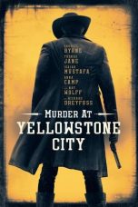 Nonton Dan Download Murder at Yellowstone City (2022) lk21 Film Subtitle Indonesia
