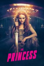 Nonton Dan Download The Princess (2022) lk21 Film Subtitle Indonesia