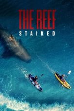 Nonton Dan Download The Reef: Stalked (2022) lk21 Film Subtitle Indonesia