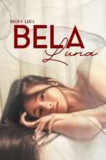 Nonton Dan Download Bela Luna (2023) lk21 Film Subtitle Indonesia