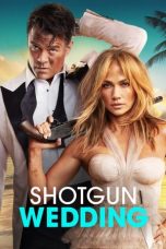 Nonton Dan Download Shotgun Wedding (2022) lk21 Film Subtitle Indonesia
