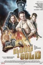 Nonton Dan Download Blood & Gold (2023) lk21 Film Subtitle Indonesia Streaming Movie Download Gratis Online Download Film Bluray Layarkaca21 Lk21 Dunia21