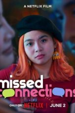 Nonton Dan Download Missed Connections (2023) lk21 Film Subtitle Indonesia