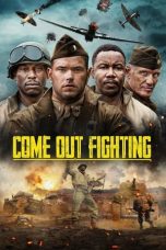 Nonton Dan Download Come Out Fighting (2023) lk21 Film Subtitle Indonesia