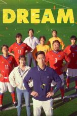 Nonton Dan Download Dream (2023) lk21 Film Subtitle Indonesia
