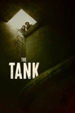 Nonton Dan Download The Tank (2023) lk21 Film Subtitle Indonesia