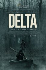Nonton Dan Download Delta (2023) lk21 Film Subtitle Indonesia