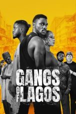 Nonton Dan Download Gangs of Lagos (2023) lk21 Film Subtitle Indonesia