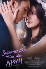 Nonton Dan Download Bukannya Aku Tidak Mau Nikah (2023) lk21 Film Subtitle Indonesia