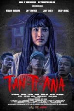 Nonton Dan Download Tan-Ti-Ana (2024) lk21 Film Subtitle Indonesia