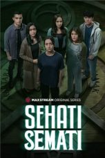 Nonton Dan Download Sehati Semati (2024) lk21 Film Subtitle Indonesia