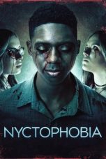 Nonton Dan Download Nyctophobia (2024) lk21 Film Subtitle Indonesia