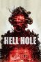 Nonton Dan Download Hell Hole (2024) lk21 Film Subtitle Indonesia