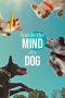 Nonton Dan Download Inside the Mind of a Dog (2024) lk21 Film Subtitle Indonesia